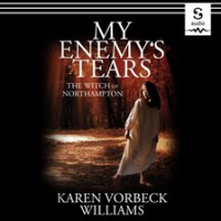 My_Enemy_s_Tears__The_Witch_of_Northampton